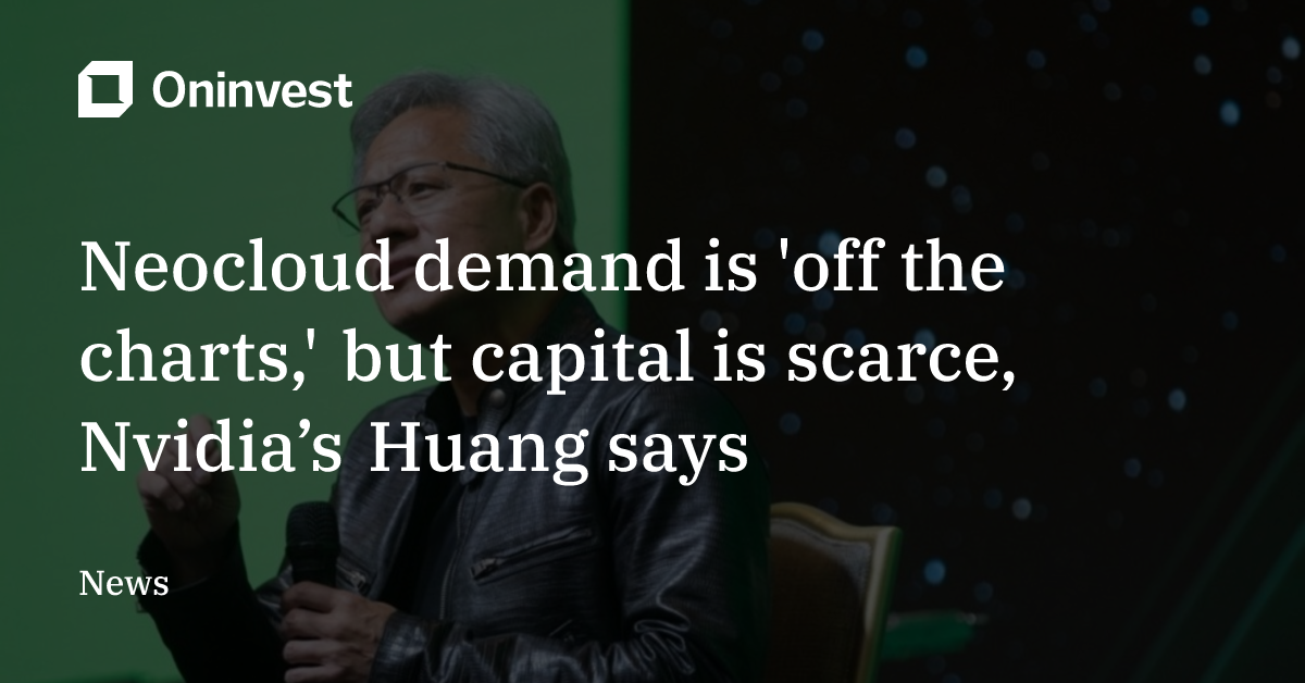 Neocloud Demand Is Off the Charts, but Capital Is the Real Bottleneck